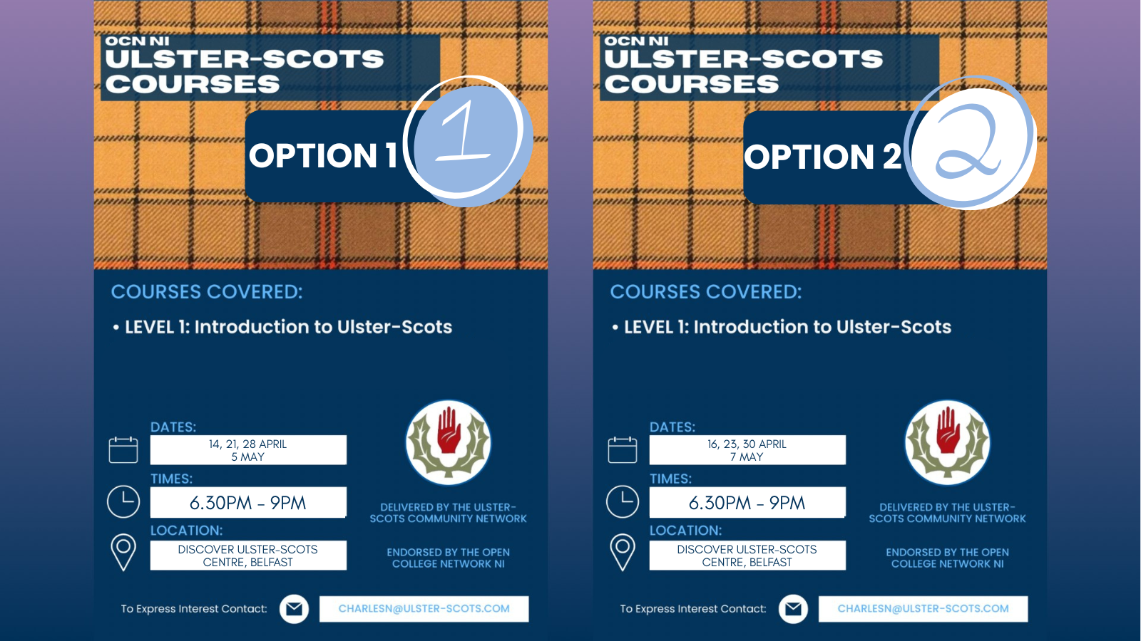 Two course flyers for an OCN accredited Ulster-Scots Level 1 course. Both are scheduled in April-May and in person at the Discover Ulster-Scots Centre from 6 to 9:30PM.