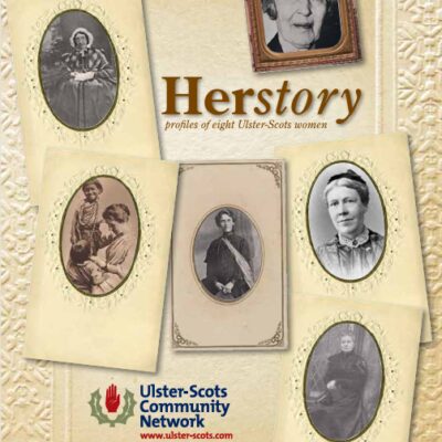 Collage of vintage portraits showcasing eight Ulster-Scots women with the title 'Herstory' against a cream background.